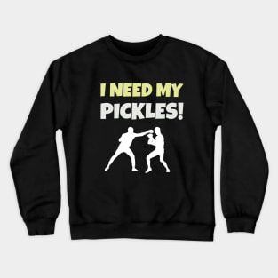 Pickle Battle Shirt Crewneck Sweatshirt